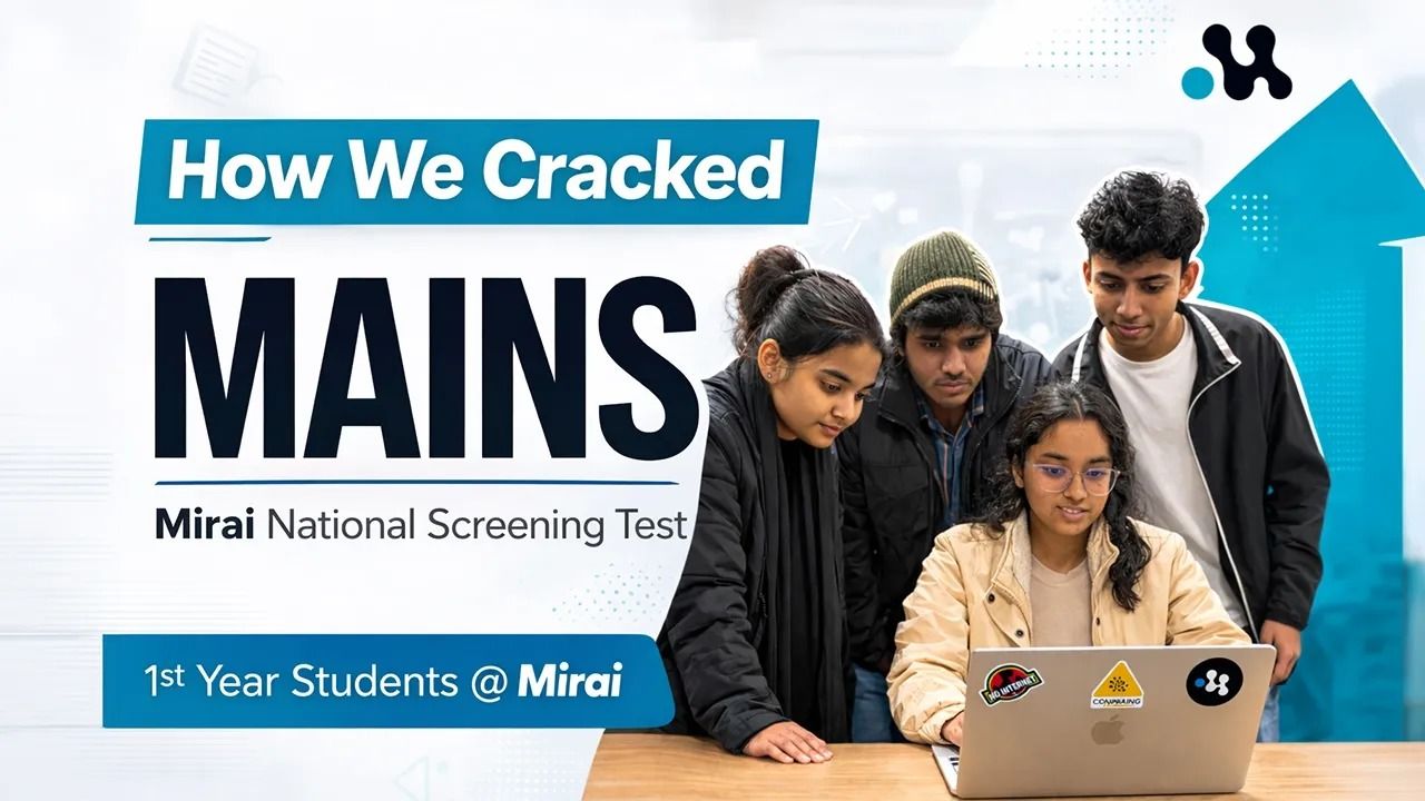 Mirai MAINS Exam Secrets Revealed by Students Who Actually Cracked It